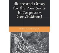 Illustrated Litany for the Poor Souls In Purgatory (for Children)