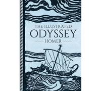 Illustrated Odyssey (Illustrated Classic Editions)