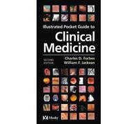 Illustrated Pocket Guide to Clinical Medicine
