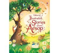 Illustrated stories from Aesop (Illustrated Story Collections)