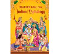 Illustrated Tales from Indian Mythology