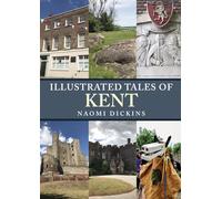 Illustrated Tales of Kent