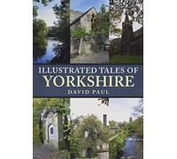 Illustrated Tales of Yorkshire