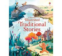 Illustrated Traditional Stories (Illustrated Story Collections)