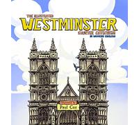 Illustrated Westminster Shorter Catechism in Modern English