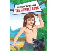 Illustrated World Classics The Jungle Book