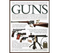 Illustrated World Encyclopedia of Guns