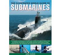 Illustrated World Guide to Submarines