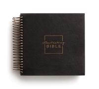 Illustrating Bible NIV Dark Grey: Niv, Spiral-bound Illustrating Bible, Dark Gray: Draw, Write, and Reflect Your Way Through Scripture