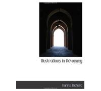 Illustrations in Advocacy