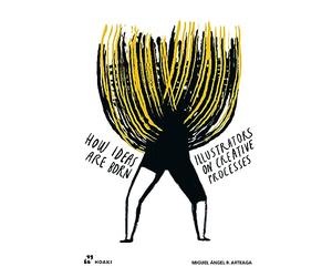 Illustrators on Creative Processes (How Ideas Are Born)