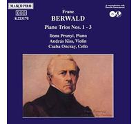 Ilona Prunyi - BERWALD: Piano Trios Nos. 1-3