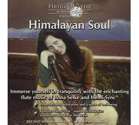 Ilona Selke & Don Paris & Hemi-Sync - Himalayan Soul