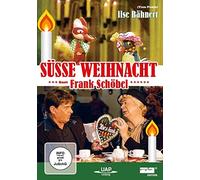 Ilse Bähnerts süße Weihnacht - mit Frank Schöbel
