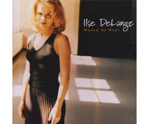 ILSE DELANGE - WORLD OF HURT CD POP 14 TRACKS NEW