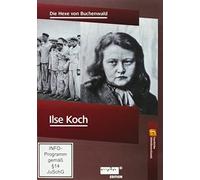 Ilse Koch - Die Hexe von Buchenwald - Geschichte Mitteldeutschlands