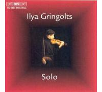 Ilya Gringolts - Ilya Gringolts Solo [New CD]