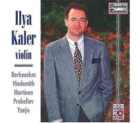 Ilya Kaler - Violin Recital [IMPORT]