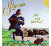 Ilyana - Mi Isla Tropical