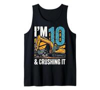 Im 10 and Crushing It Construction Ten Birthday Truck Kids Tank Top