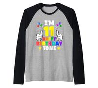Im 11 Happy Birthday to Me Funny 11 Year Old 11th Birthday Raglan Baseball Tee