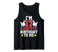 I'm 17 Happy Birthday to Me Funny 17th Birthday Boy Bday Tank Top