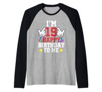 I'm 19 Happy Birthday to Me Funny 19th Birthday Boy Bday Raglan Baseball Tee