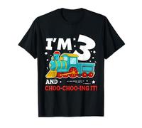 I'm 3 and Choo Chooing It 3rd Birthday Boy Train Locomotive T-Shirt