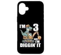 Im 3 And Diggin It Dino Excavator 3rd Birthday Trex Boys Kid Case for iPhone 16 Plus