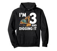 IM 3 AND DIGGING IT Excavator 3rd Birthday Pullover Hoodie