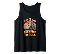 Im 3 and Ready to Roll Steamroller Birthday Tank Top