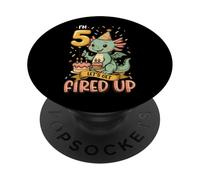 I'm 5 Let's Get Fired Up Boys Dragon Birthday PopSockets Adhesive PopGrip