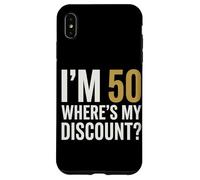 Im 50 Wheres My Discount Birthday Humor Celebration Case for iPhone XS Max