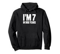 I'm 7 in Dog Years - 49th Birthday Pullover Hoodie