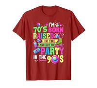 I'm 70s Born Raised in The 80s and Got to Party in The 90s T-Shirt, Men, Cranberry Red, Large