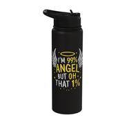 I'm 99% Angel But Oh that 1% Stainless Steel Insulated Water Bottle