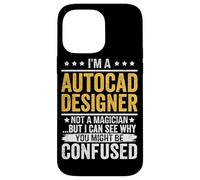 I'm a Autocad Designer Not A Magician But I Can See Why You Case for iPhone 14 Pro Max