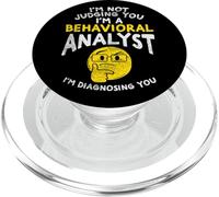 I'm A Behavior Analyst Diagnosing You Behaviorism PopSockets PopGrip for MagSafe