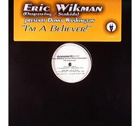 Im A Believer-12"