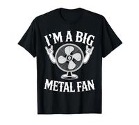 I'm A Big Metal Fan Sarcastic Rock and Roll Dad Joke T-Shirt