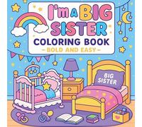 I'm a Big Sister Coloring Book