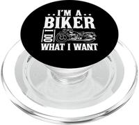 I'm A Biker And I Do What I Want PopSockets PopGrip for MagSafe