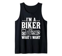I'm A Biker and I Do What I Want Tank Top