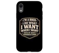 I'm A Biker I Do What I Want With My Wife's Permission Funny Case for iPhone XR