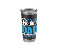 Im A Boating Dad Just Like A Normal Dad Except Much Cooler Stainless Steel Insulated Tumbler