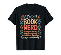 I'm A Book Nerd Live In A Crazy Fantasy World Reading T-Shirt