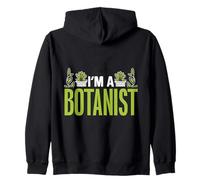 I'm A Botanist Gardening Botanics Plants Flowers Botanist Zip Hoodie