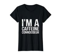 I'm A Caffeine Connoisseur Funny Coffee Lover Value Graphic T-Shirt, Women, Black, S