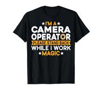 I'm a Camera Operator Please Stand - Cameraman Photographer T-Shirt