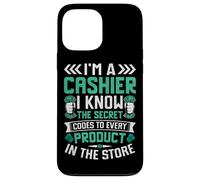 I'm A Cashier I Know The Secret Codes To Every Product In Th Case for iPhone 13 Pro Max